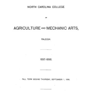 North Carolina College of Agriculture and Mechanic Arts, Ninth Annual Catalogue, 1897-98