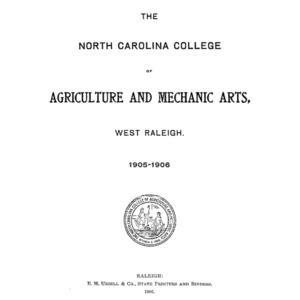 North Carolina College of Agriculture and Mechanic Arts Catalogue, 1905-1906