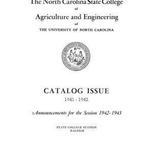 North Carolina State College of Agriculture and Engineering Catalog, State College Record Vol. 41 No. 4, 1941-1942