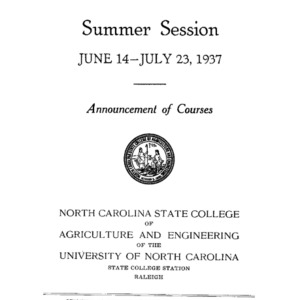North Carolina State College of Agriculture and Engineering Summer Session, June 14 to July 23, 1937 (State College Record Vol. 36 No. 6)