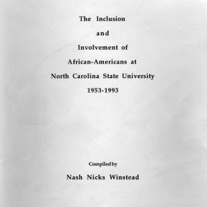 The Inclusion and Involvement of African-Americans at North Carolina State University, 1953-1993
