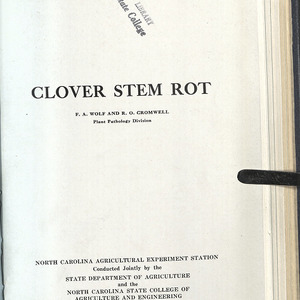 Clover Stem Rot (North Carolina Agricultural Experiment Station Technical Bulletin No. 16)