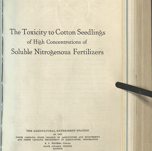 The toxicity to cotton seedlings of high concentrations of soluble nitrogenous fertilizers (North Carolina Agricultural Experiment Station Technical Bulletin No. 30)