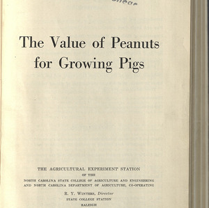 The Value of Peanuts for Growing Pigs. (North Carolina Agricultural Experiment Station Technical Bulletin No. 41)