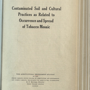 Contaminated soil and cultural practices as related to occurrence and spread to tobacco mosaic (North Carolina Agricultural Experiment Station. Technical bulletin 46)