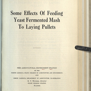 Some Effects of feeding yeast fermentation mash to laying pullets (North Carolina Agricultural Experiment Station. Technical bulletin 55)
