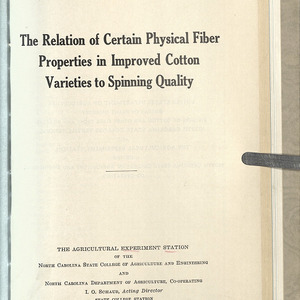 The relation of certain physical fiber properties in improved cotton varieties to spinning quality (North Carolina Agricultural Experiment Station. Technical bulletin 58)