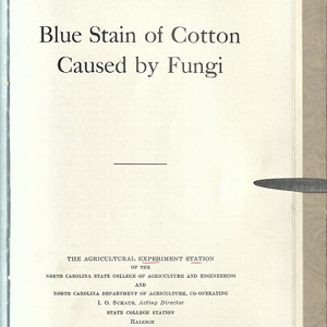 Blue stain of cotton caused by fungi (North Carolina Agricultural Experiment Station. Technical bulletin 59)