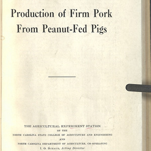 Production of firm pork from peanut fed pigs (North Carolina Agricultural Experiment Station. Technical bulletin 61)