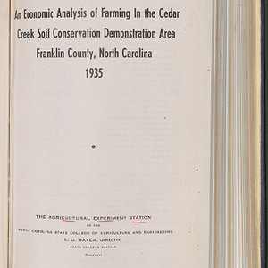 An economic analysis of farming in the Cedar Creek soil conservation demonstration area Franklin County, North Carolina 1935 (North Carolina Agricultural Experiment Station. Technical bulletin 70)