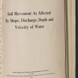 Soil movement as affected by slope, discharge, depth and velocity of water (North Carolina Agricultural Experiment Station. Technical bulletin 78)