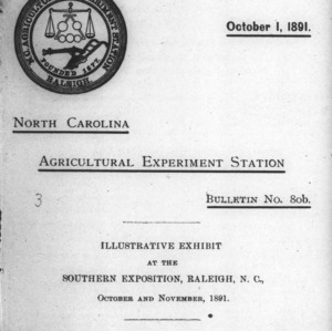 Illustrative Exhibit at the Southern Exposition, Raleigh, N. C., October and November, 1891 (North Carolina Agricultural Experiment Station Bulletin, No. 80b)