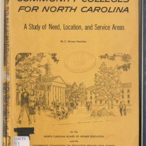 Community Colleges for North Carolina: A Study of Need, Location, and Service Areas (Progress Report RS-42)