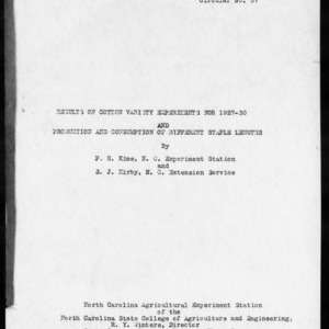 Results of Cotton Variety Experiments for 1927-1930 and Production and Consumption of Different Staple Lengths (Agronomy Information Circular No. 57)