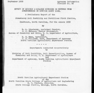 Effect of Quickly Available Nitrogen on Returns from Strawberries on Norfolk Sandy Loam: a Preliminary Report of the Strawberry Soil Fertility and Fertilizer Field Station, Chadbourn, North Carolina, for the season 1933 (Agronomy Information Circular No. 82)