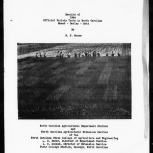 Results of 1944, Official Variety Tests in North Carolina, Wheat - Barley - Oats (Agronomy Information Circular No. 136)