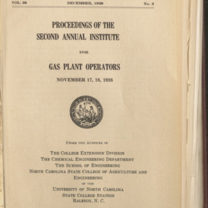 Proceedings of the Second Annual Institute for Gas Plant Operators (State College record. Volume 38, No. 3), December 1938