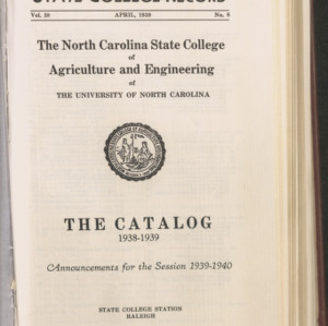 State College Record, Agriculture and Engineering  The Catalog, Volume 38 No. 8, April 1939