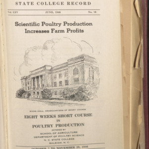 State College Record, Scientific Poultry Production Increases Farm Profits Eight Weeks Short Course in Poultry Production, Volume 45 No. 10, June 1946