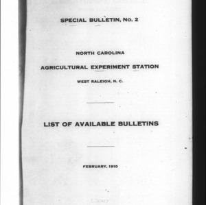 Special Bulletin Agriculture Experiment Station. Bulletin No. 2, List of Available Bulletins