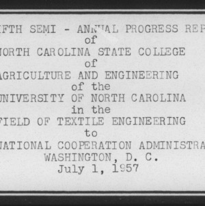 The Fifth Semi-Annual Progress Report of North Carolina State College of Agriculture and Engineering of the University of North Carolina in the Field of Textile Engineering to International Cooperation Administration, Washington, D.C.