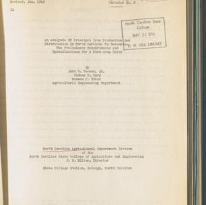 An Analysis Of Principal Crop Production And Distribution In North Carolina To Determine The Preliminary Requirements And Specifications For A Farm Crop Dryer, Information Circular. No. 2, Jan., 1949