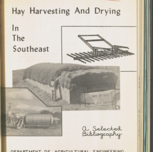 Hay Harvesting and Drying in the Southeast, Information Circular. No. 7, Jan, 1952