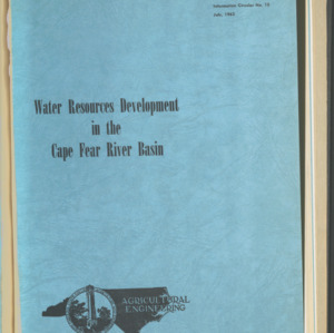 Water Resources Development in the Cape Fear River Basin, Information Circular. No. 15, July, 1962