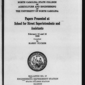 Papers Presented at School for Street Superintendents and Assistants (Engineering Experiment Station Bulletin No. 17)
