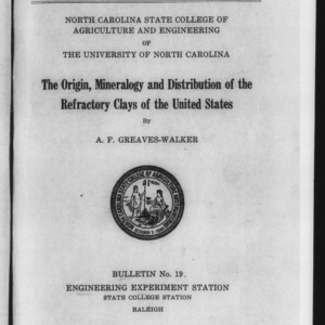 The Origin, Mineralogy and Distribution of the Refractory Clays of the United States (Engineering Experiment Station Bulletin No. 19)