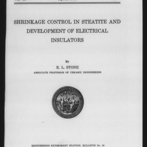 Shrinkage Control in Steatite and Development of Electrical Insulators (Engineering Experiment Station Bulletin No. 29)