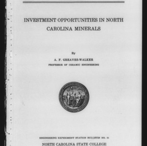 Investment Opportunities in North Carolina Minerals (Engineering Experiment Station Bulletin No. 31)