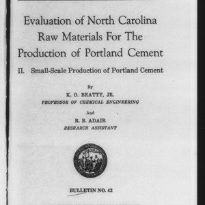 Evaluation of North Carolina Raw Materials for the Production of Portland Cement (Engineering Research Bulletin No. 42)