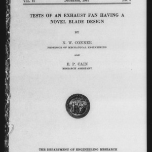 Tests of an Exhaust Fan Having a Novel Blade Design (Engineering Research Bulletin No. 36)