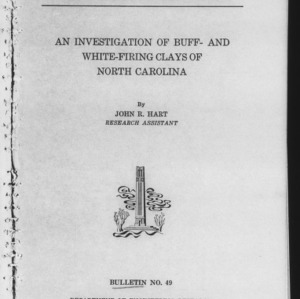 An Investigation of Buff- and White-Firing Clays of North Carolina (Engineering Research Bulletin No. 49)