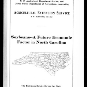 Soybeans--A Future Economic Factor in North Carolina (Extension Circular No. 57)
