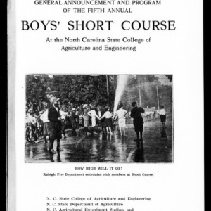General Announcement and Program of the Fifth Annual Boys' Short Course at the North Carolina State College of Agriculture and Engineering (Extension Circular No. 95)