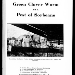 Green Clover Worm as a Pest of Soybeans, with Special Reference to the Outbreak of 1919 (Extension Circular No. 105)