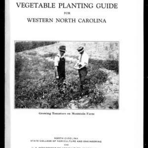 Vegetable Planting Guide for Western North Carolina (Extension Circular No. 152)