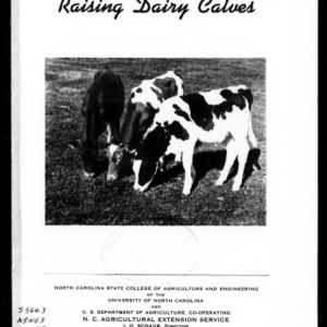 Raising Dairy Calves (Extension Circular No. 177, Revised Reprint)