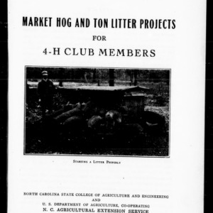 Market Hog and Ton Litter Projects for 4-H Club Members (Extension Circular No. 181)