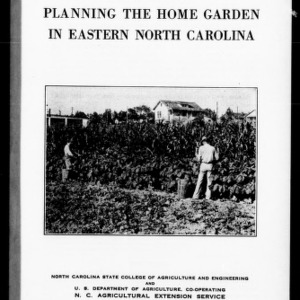 Planning the Home Garden in Eastern North Carolina (Extension Circular No. 198)