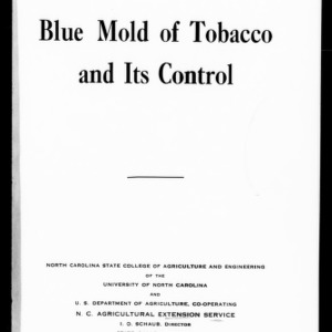 Blue Mold (Downy Mildew) of Tobacco and its Control (Extension Circular No. 229)