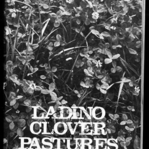 Ladino Clover and Grass Pastures (Circular No. 301) [Revised]
