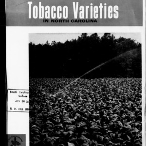 Flue Cured Tobacco Varieties in North Carolina (Extension Circular No. 302, Revised)