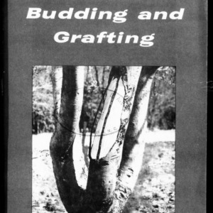 Fruit Trees and Ornamentals - Budding and Grafting, 1974 (Extension Circular No. 326, Revised)