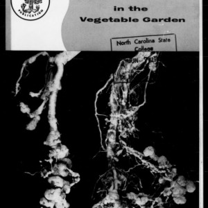 Control Root-Knot in the Vegetable Garden (Extension Circular No. 337, Revised)