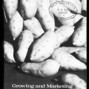 Growing and Marketing Quality Sweet Potatoes (Circular No. 353, Revised)