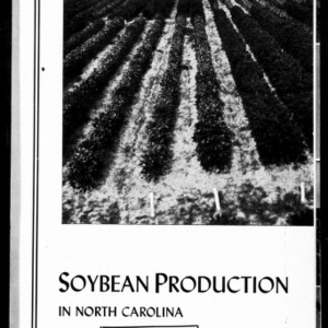 Soybean Production in North Carolina (Extension Circular No. 381)