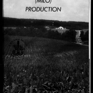 Grain Sorghum (Milo) Production (Extension Circular No. 382)